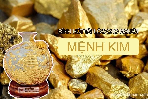 bình hút tài lộc cho người mệnh kim