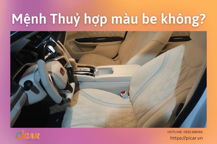 Mệnh Thuỷ hợp màu be không