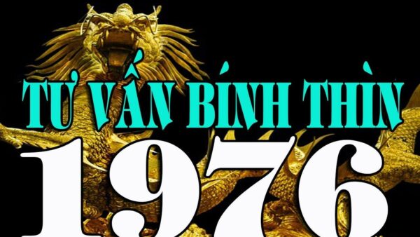 Tuổi Bính Thìn 1976 Hợp Với Hướng Nào – Phong Thuỷ Từ A-Z