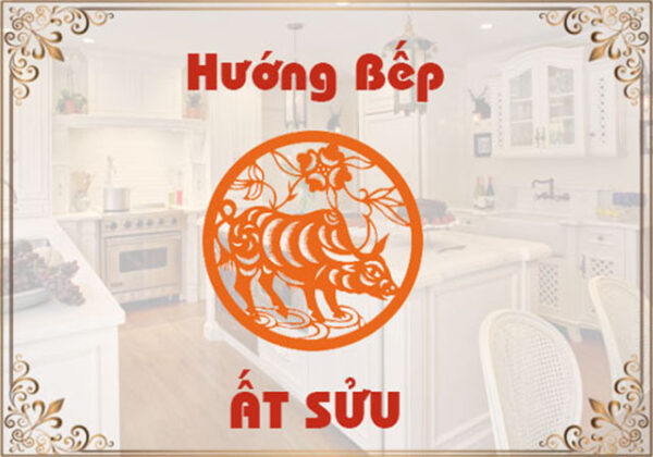 Hướng bếp tuổi Ất Sửu