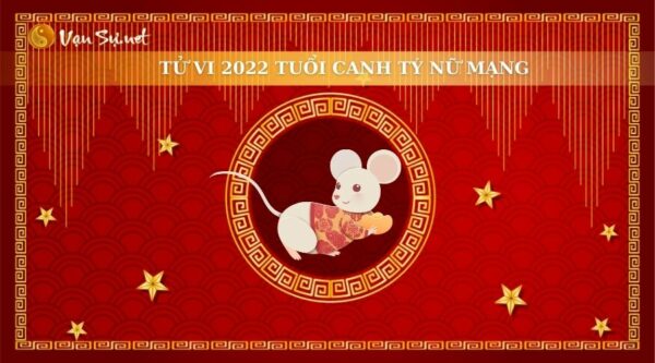 Tử Vi Tuổi Canh Tý Năm 2022 – Nữ Mạng 1960 Chi Tiết